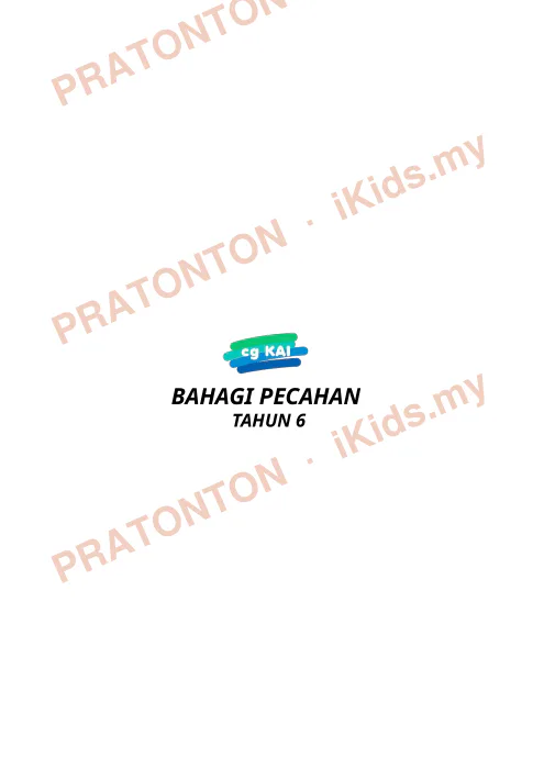 Pratonton muka 1 lembaran BAHAGI PECAHAN — Matematik Tahun 6