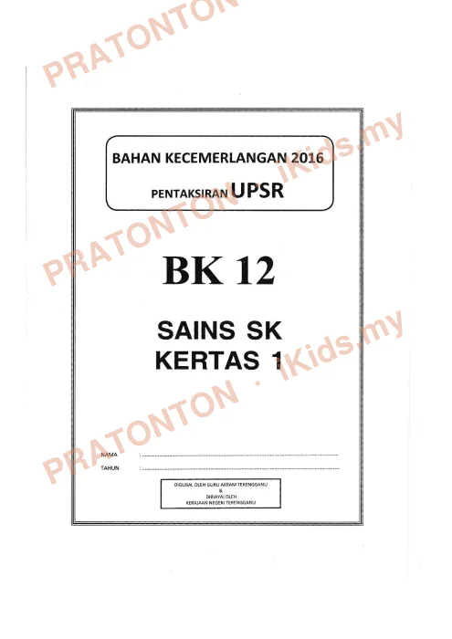 Pratonton muka 1 lembaran Bahan Kecemerlangan UPSR 2016 (BK 12) — Sains SK Kertas 2 — Sains Tahun 6