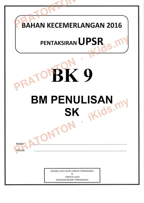 Pratonton muka 1 lembaran Bahan Kecemerlangan UPSR 2016 (BK 9) — Bahasa Melayu Penulisan — Bahasa Melayu Tahun 6