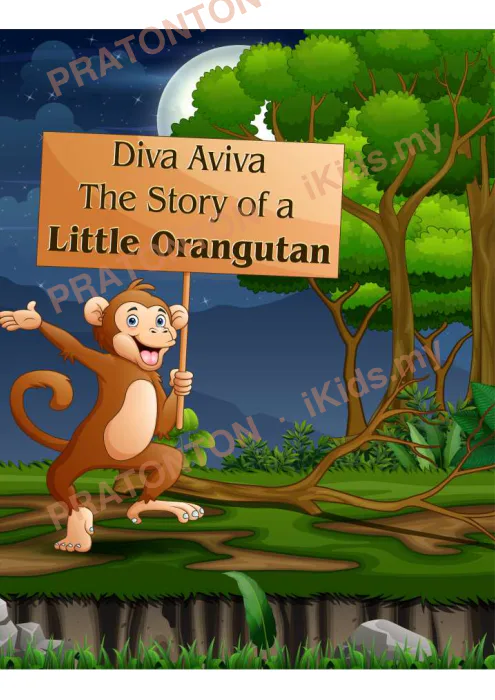 Pratonton muka 1 lembaran Diva Aviva The Story of a Little Orangutan — Bahasa Inggeris Tahun 2