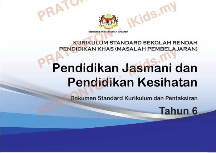 Pratonton muka 1 lembaran DSKP Pendidikan Jasmani dan Pendidikan Kesihatan Tahun 6 — Pendidikan Khas — Pendidikan Kesihatan Tahun 6