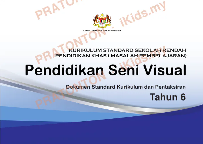 Pratonton muka 1 lembaran DSKP Pendidikan Seni Visual Tahun 6 — Pendidikan Khas (Masalah Pembelajaran) — Pendidikan Kesenian Tahun 6