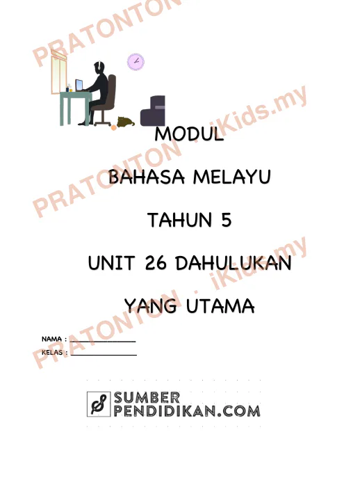 Pratonton muka 1 lembaran Modul Bahasa Melayu Tahun 5 — Unit 26: Dahulukan Yang Utama — Bahasa Melayu Tahun 5