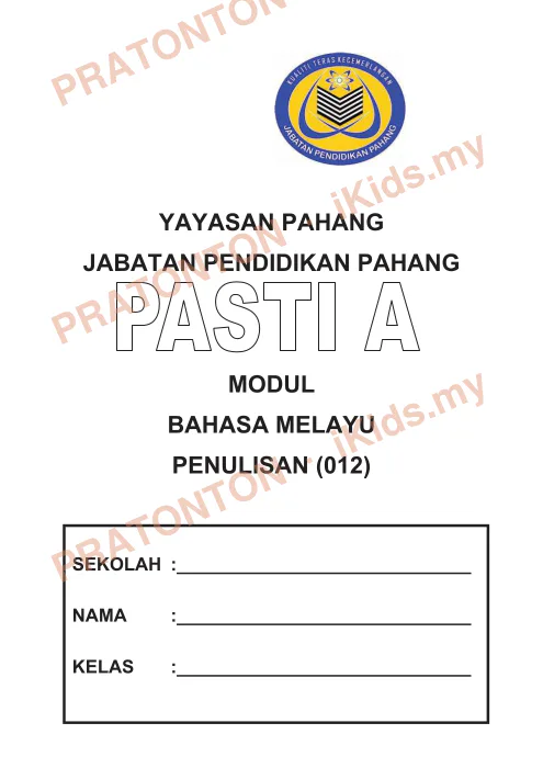 Pratonton muka 1 lembaran Modul PASTI A Pahang — Bahasa Melayu Penulisan — Bahasa Melayu Tahun 6