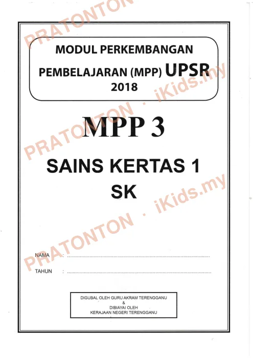 Pratonton muka 1 lembaran Modul Perkembangan Pembelajaran UPSR 2018 (MPP 3) — Sains Kertas 1 — Sains Tahun 6