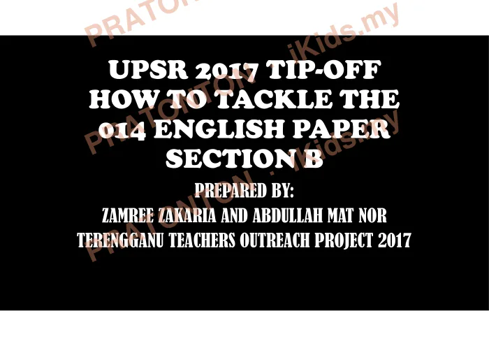 Pratonton muka 1 lembaran Panduan Menjawab Kertas Penulisan UPSR 2017 — Bahagian B — Bahasa Inggeris Tahun 6