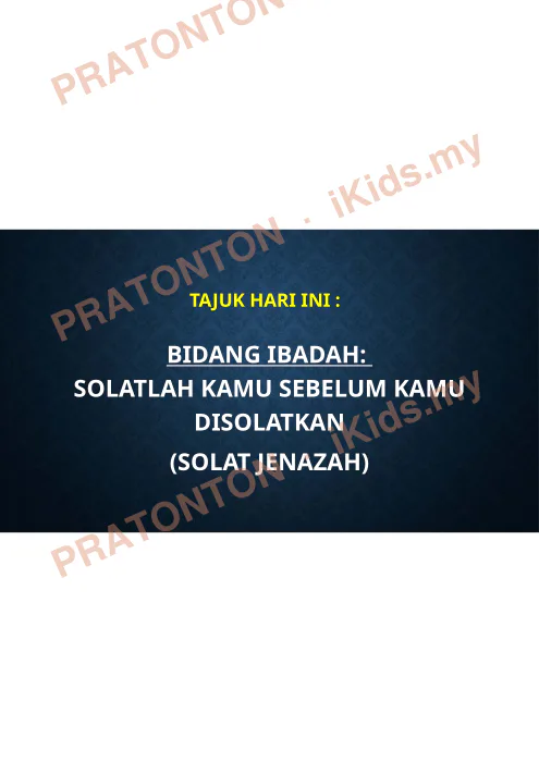 Pratonton muka 1 lembaran Slaid Ibadah Tahun 6 — Solat Jenazah — Pendidikan Islam Tahun 6