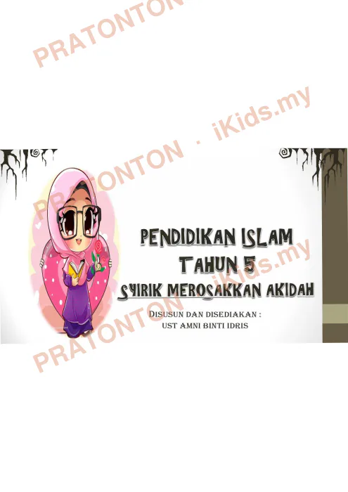 Pratonton muka 1 lembaran Slaid Pendidikan Islam Tahun 5 — Syirik Merosakkan Akidah — Pendidikan Islam Tahun 5