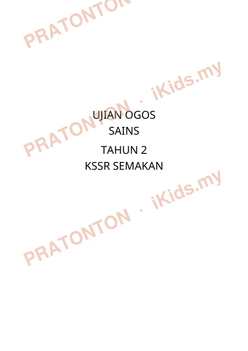 Pratonton muka 1 lembaran UJIAN OGOS — Sains Tahun 2