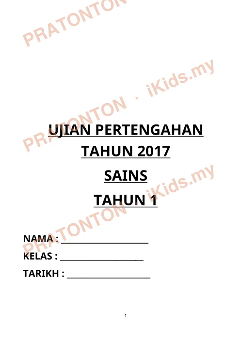 Pratonton muka 1 lembaran UJIAN PERTENGAHAN — Sains Tahun 1