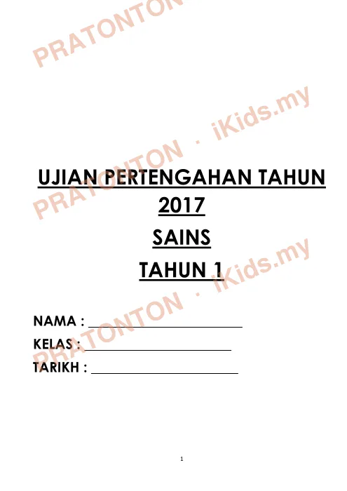 Pratonton muka 1 lembaran UJIAN PERTENGAHAN TAHUN — Sains Tahun 1